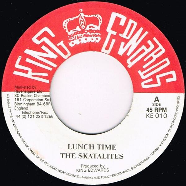 

7inch Record SKATALITES GROOVERS Lunch Time PiARing KE010 King Edwards UK Reggae Ska Dub Used
