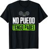 I Can't Have Padel Tennis Padel Padel Players T-Shirt Casual Sports Street Couple Clothing Tops  Men T Shirt  Streetwear