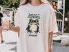 Frogs Just Be Sitting There Doing Nothing Iconic Shirt, Funny Meme Shirt,