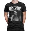 Obsession Movie Funny 100 Cotton Tshirt Obsession Tees Tops For Unisex