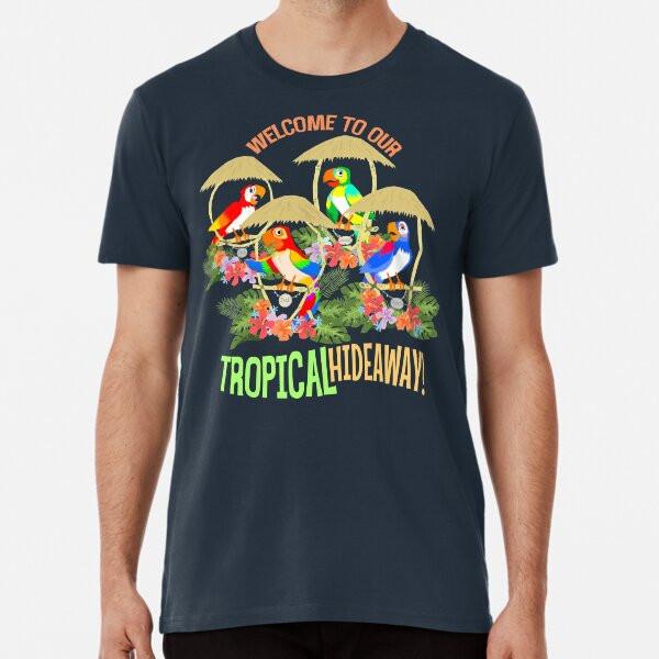 

Tiki Room: Welcome to our Tropical Hideaway S to 5XL Made in the AU/USA T-Shirt 3XL