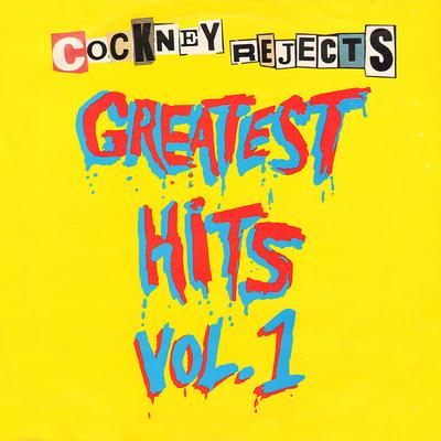 LP Record COCKNEY REJECTS - Greatest Hits Vol. 1 ZONO101 1980 UK Rock Used