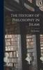 Kniha The History of Philosophy In Islam