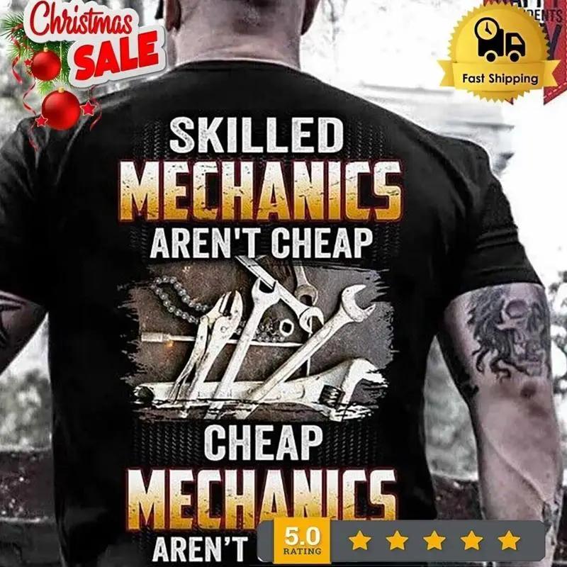 Cheap Mechanics Arent Skilled Black Mechanic T Shirt Mechanics T Shirt