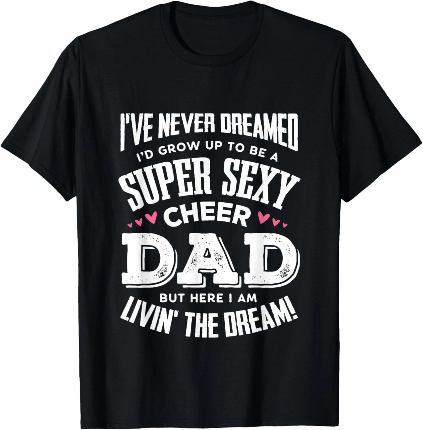 Funny Cheerleading Dad Father Cheer Dad T- Shirt S