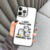 I Just Really Like Penguins OK Phone Case For iPhone 17 Air 16 16e 15 13 14 Pro Max 11 12 Plus 2022 MAX Shell Cover