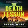 The Death Lesson by Sarah Ward Paperback Book 9781835981450