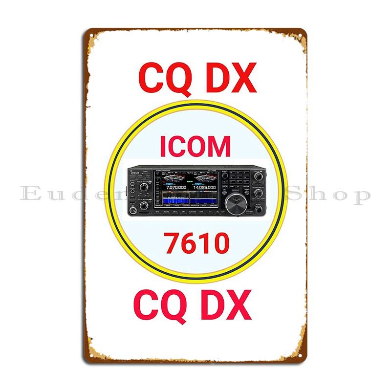 

Icom 7610 Metal Sign Pub Garage Wall Decor Print Plaques Tin Sign Poster 20x30cm（7.8x11.8inch）