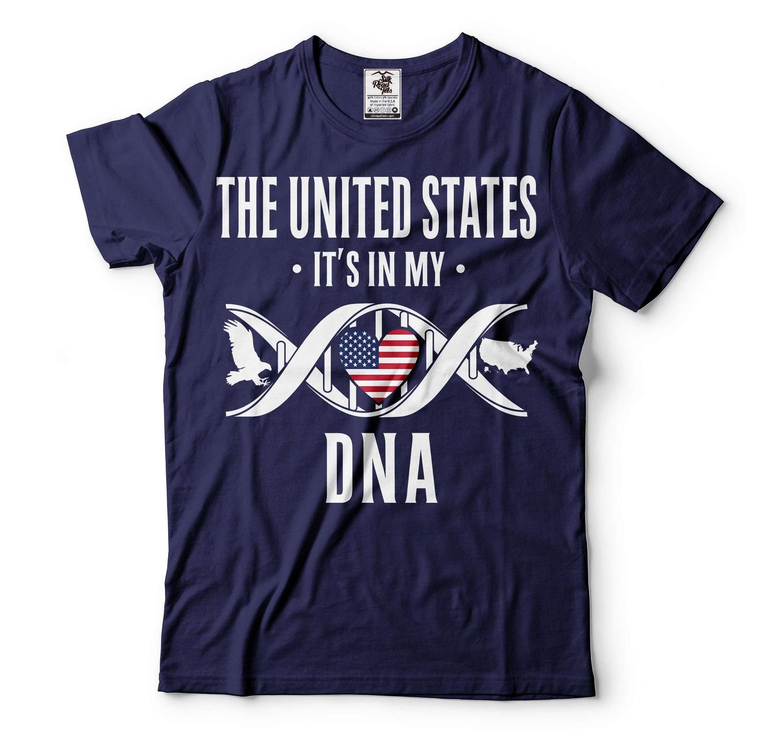 The United States It s In My DNA Shirt USA Shirt United States Patriotic Shirt S
