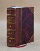 The Works of the Rev. Robert Hawker, D.D., Late Vicar of Charles, Plymouth : with a Memoir of His Life and Writings Volume V.4 1831 [Leather Bound] by