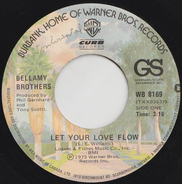 

7inch Record BELLAMY BROTHERS Let Your Love Flow WB8169 Warner Bros. Re 1975 Canada Rock Used