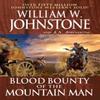 Blood Bounty of the Mountain Man by J.A. Johnstone Paperback Book 9780786049905