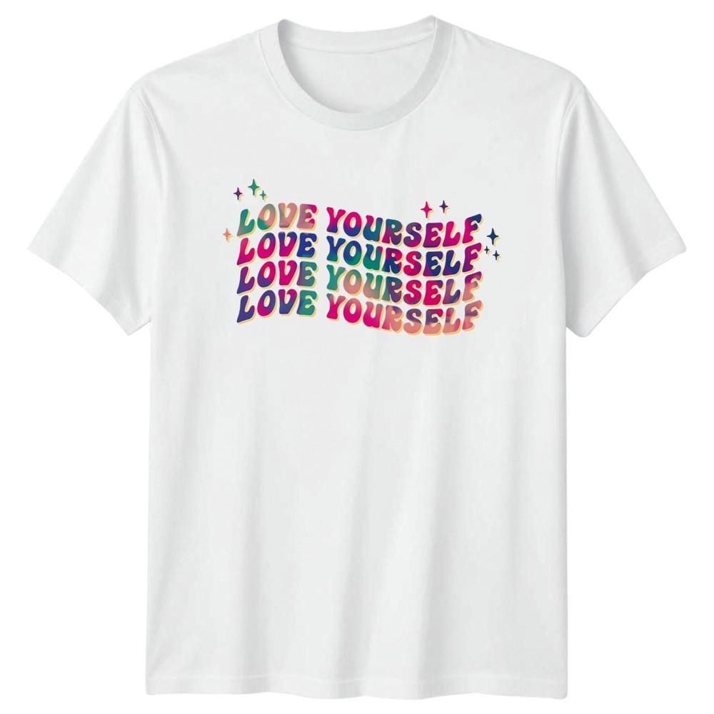 Love Yourself TShirt Self Love Motivational Birthday Gift For Him And Her S