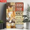Vintage Orange Cat Butterfly Iron Sign Inspirational Quote Cherish Every Moment D Art