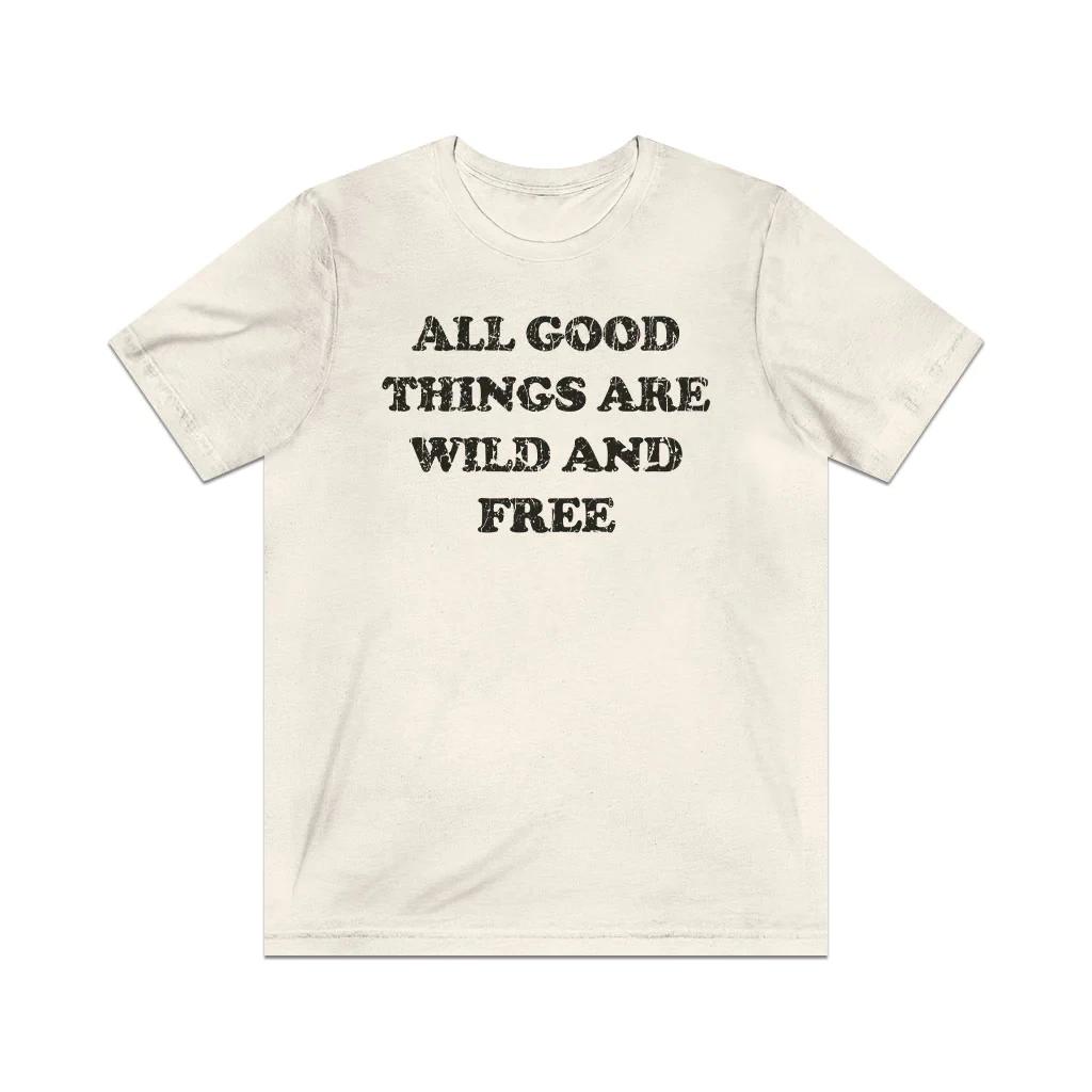 All Good Things Are Wild And Free 1851 Vintage Men s T shirt S