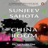 China Room by Sunjeev Sahota Hardback Book 9780670095070