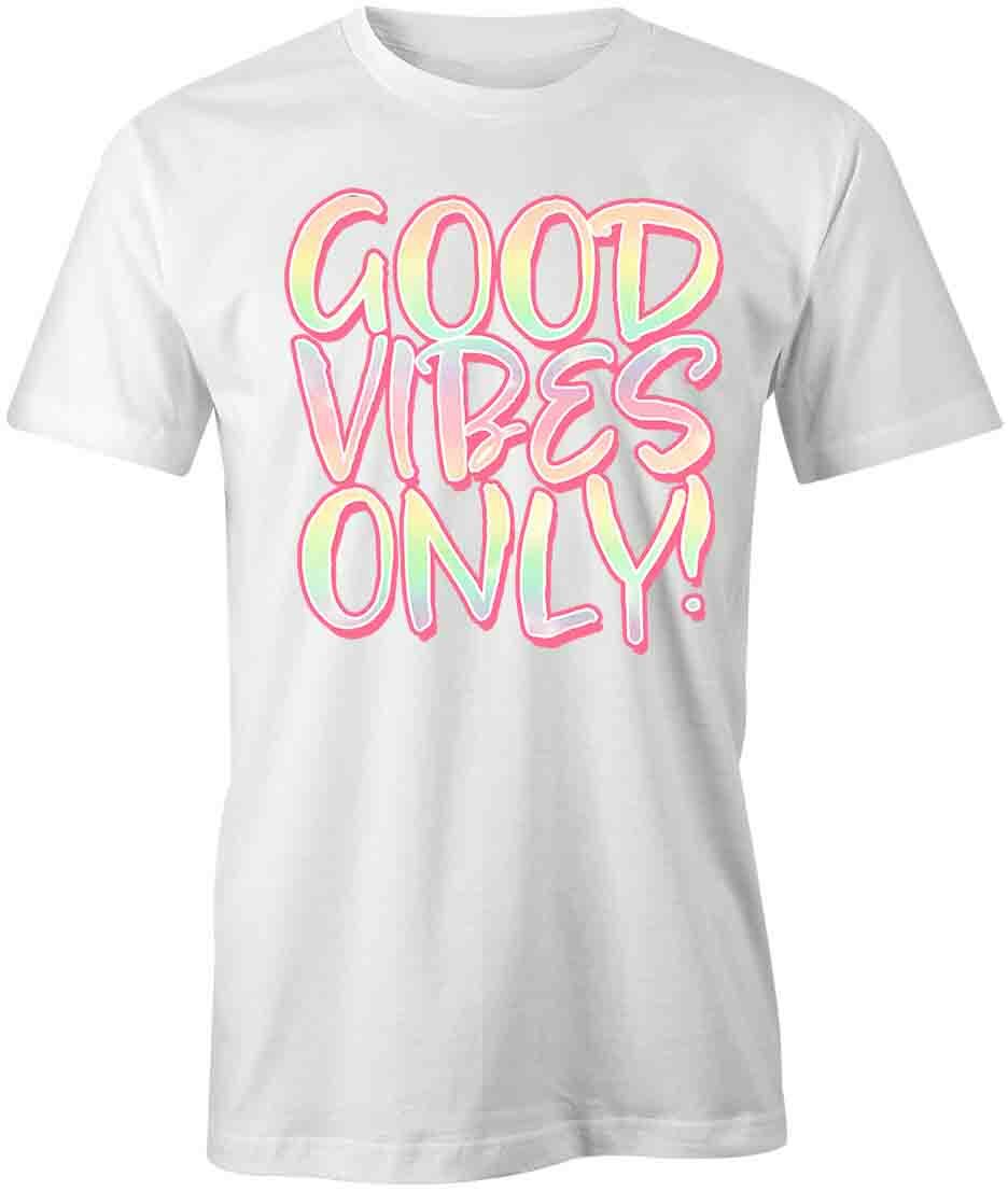 GOOD VIBES ONLY TShirt Tee Short-Sleeved Cotton POSITIVE CLOTHING S1WCA508 S