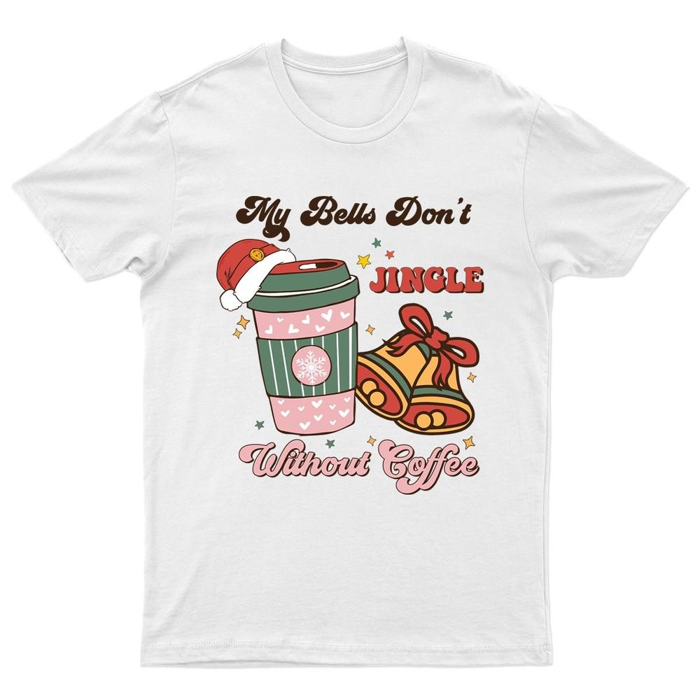 

My Bells Dont Jingle TShirt Unisex Gift Retro Funny Womens Vintage Mens a Unisex T-Shirt L