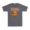 Welding Its Like Sewing With Fire Funny Welder Worker Gift Unisexs TShirt