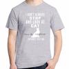 I Don T Always Stop And Look At Cat Funny Shirts Graphic Tee Tops Tshirt New Arrival Goodvs Unisex Short Sleeve Tee Cotton Tshirt