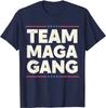 Team Maga Gang Freedom Lover Trump Supporters Republican Unisex Shirt