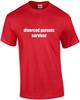 Divorced Parents Survivor T-Shirt