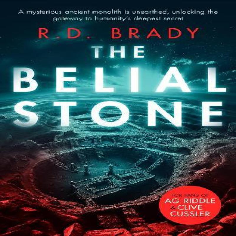The Belial Stone by R.D. Brady Paperback Book 9781036702380