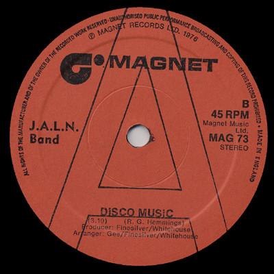 

7inch Record J.A.L.N. BAND - Disco Music MAG73 Magnet 1976 UK Soul/Funk Used
