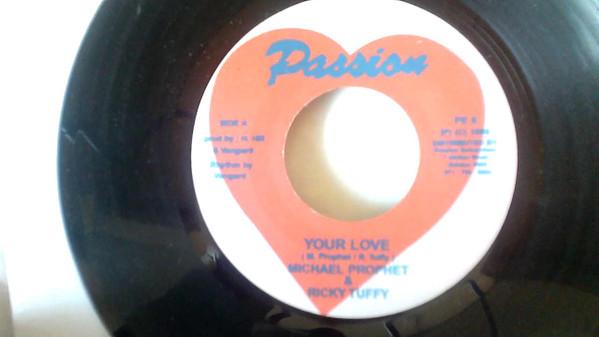 7-дюймовая пластинка MICHAEL PROPHET RICKY TUFFY Your Love PE6 Passion Enterpr 1990 Ямайка Регги Ска Даб Б/у