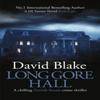 Long Gore Hall by David Blake Paperback Book 9781916347977
