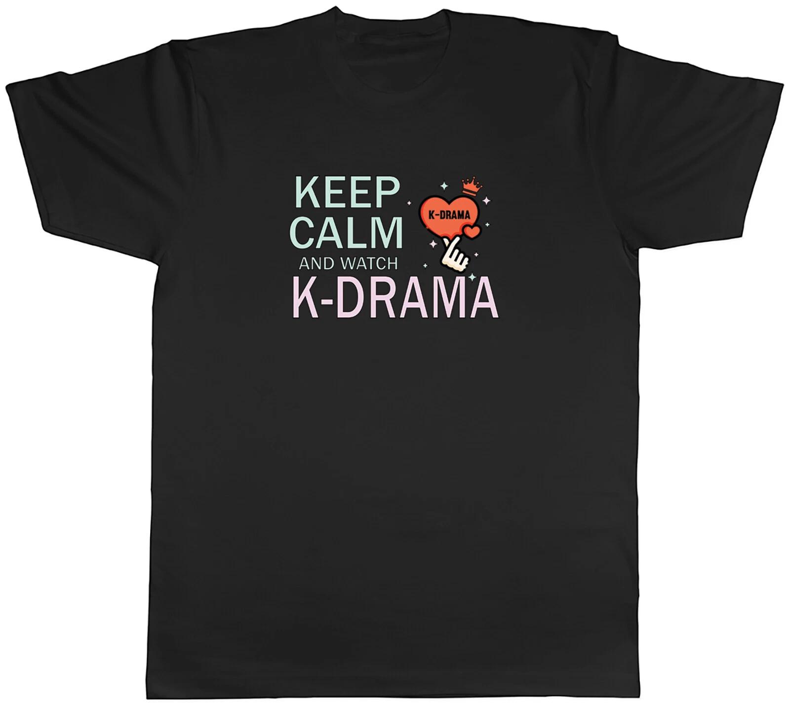 K-Drama Mens T-Shirt Keep Calm And Watch K-Drama Unisex Tee Gift XXL