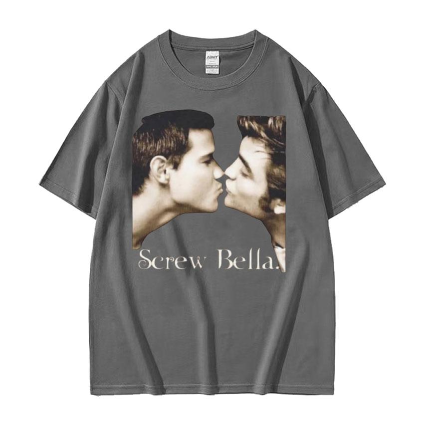 Screw Bella Retro T Shirt Twilight Funny Meme Tshirts Unisexs Womens Harajuku Fashion Summer Oversized Cotton Streetwear Top