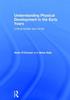 Kniha Understanding Physical Development In the Early Years : Linking Bodies and Minds