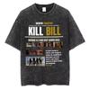 Famous Director Quentin Tarantino Movie Kill Bill Vintage Washed T Shirts Unisex Women Casual Cotton Retro Short Sleeve Tshirts