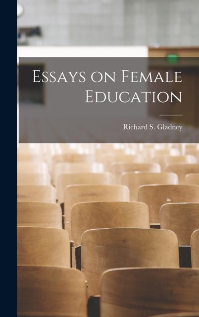 The Essays On Female Education Book