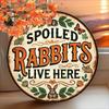Spoiled Rabbit Lives Here Round Vintage Metal Sign Iron Wall Decor Home Kitchen Cafe