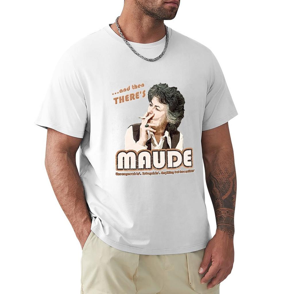 Humor Fashion T Shirt And Then Theres Maude Distressed Tshirt Tshirt Black T Shirt Funny T Shirt Unisexs Tshirt Black Tshirt