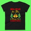 Christmas Womens T Shirt Mens Tops Tees Unisex Believe In The Magic Of Christmas Top