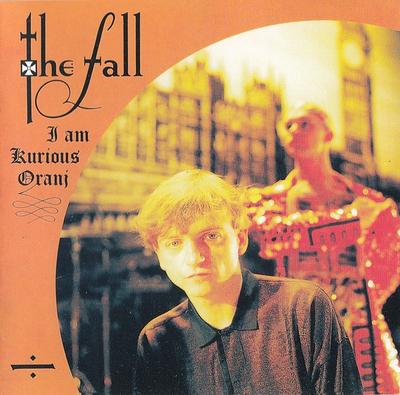 CD FALL - I Am Kurious Oranj BBP96CD Beggars Banquet Europe Rock Used