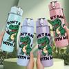 1PC Dont Rawr With Me Dinosaur 750ml Color Plastic Sports Water Bottle Leakproof Flip Straw Lid Suitable for Sports Office Home Use