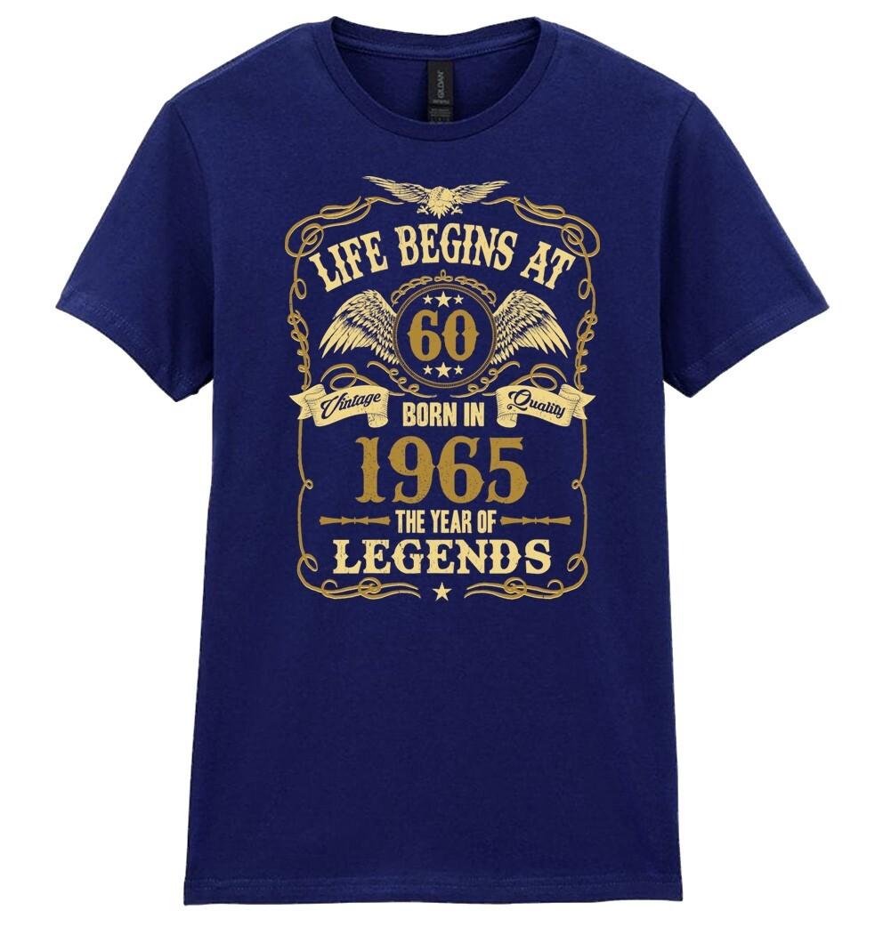 Life Begins At 60 Womens 60th Birthday T-Shirt Mens Womens Tees Top BORN 1965 Ladies Gift Mothers Day XL