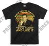 The Maltese Falcon Samuel Spade When You're Slapped You'll Take It And Like It Vintage Men Unisex T Shirt, T Shirt, T Shirt MO479