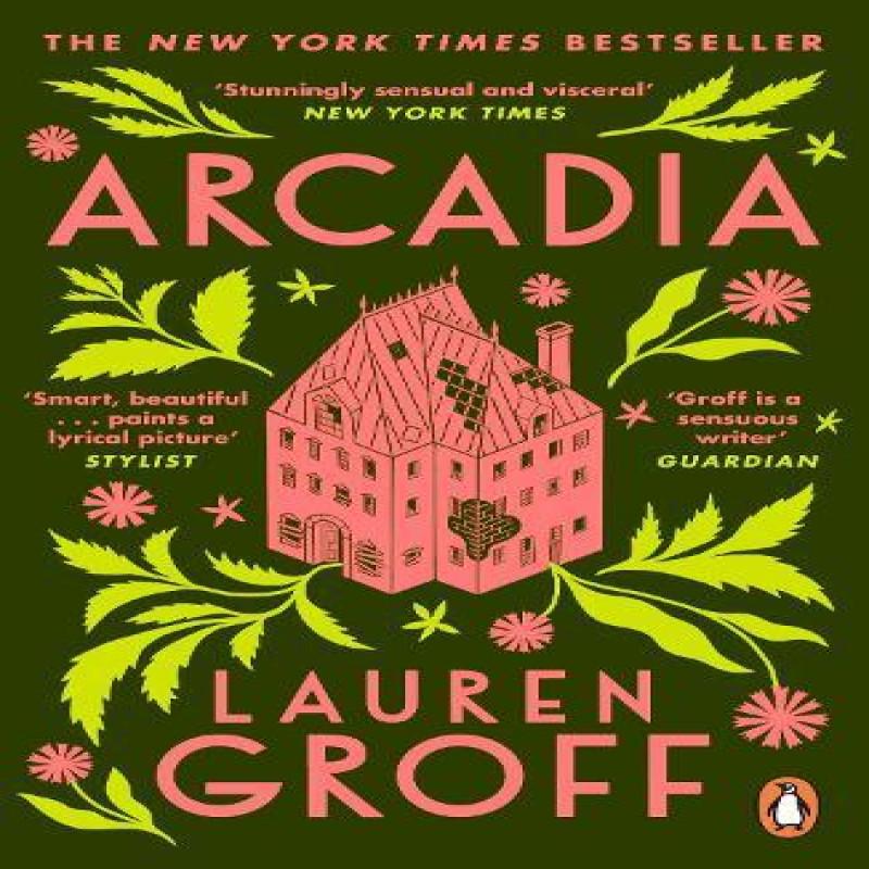 Arcadia by Lauren Groff Paperback Book 9780099537250