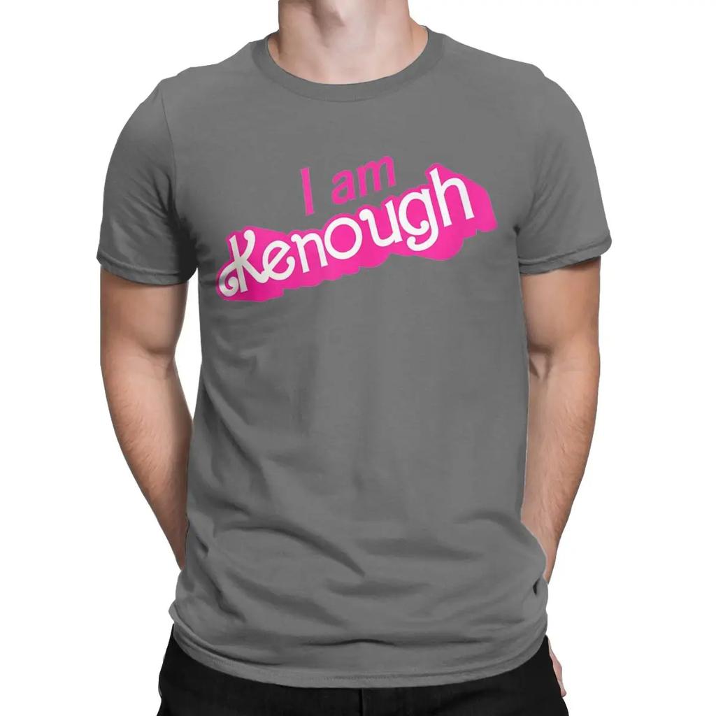 Fashion I Am Kenough Funny Saying T-Shirts for Men O Neck Cotton T Shirt Short Sleeve Tees Birthday Present Clothing