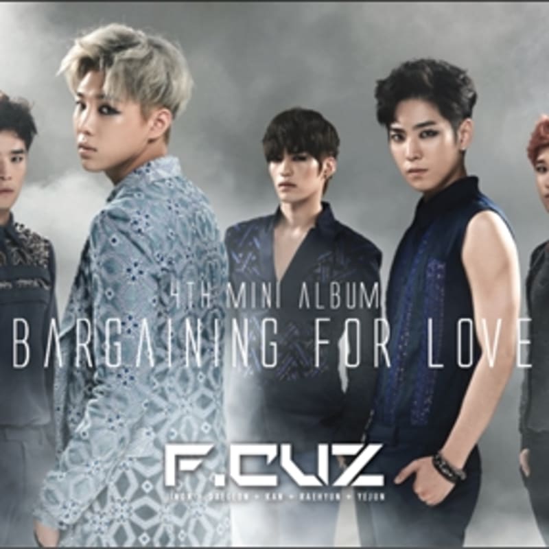 

F.Cuz - 4th Mini Album: Barganing For Love