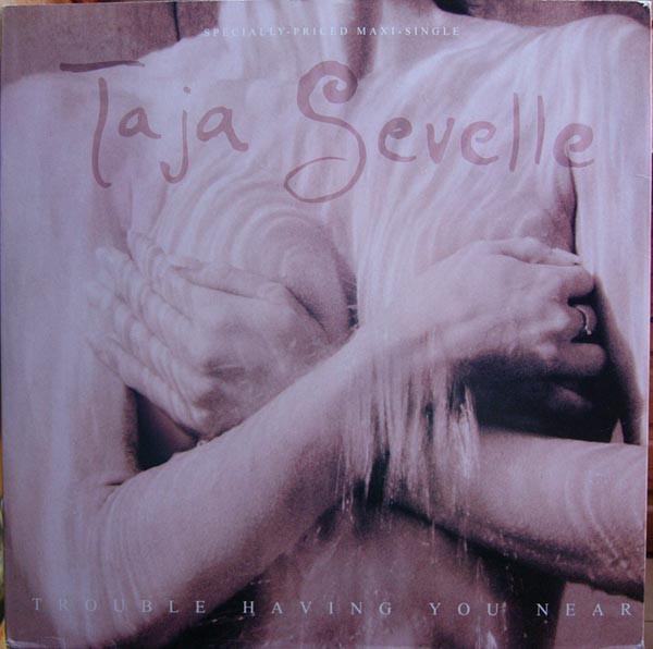 12inch Record TAJA SEVELLE - Trouble Having You Near 40172 Reprise Records 1991 US Dance & Electronica Used