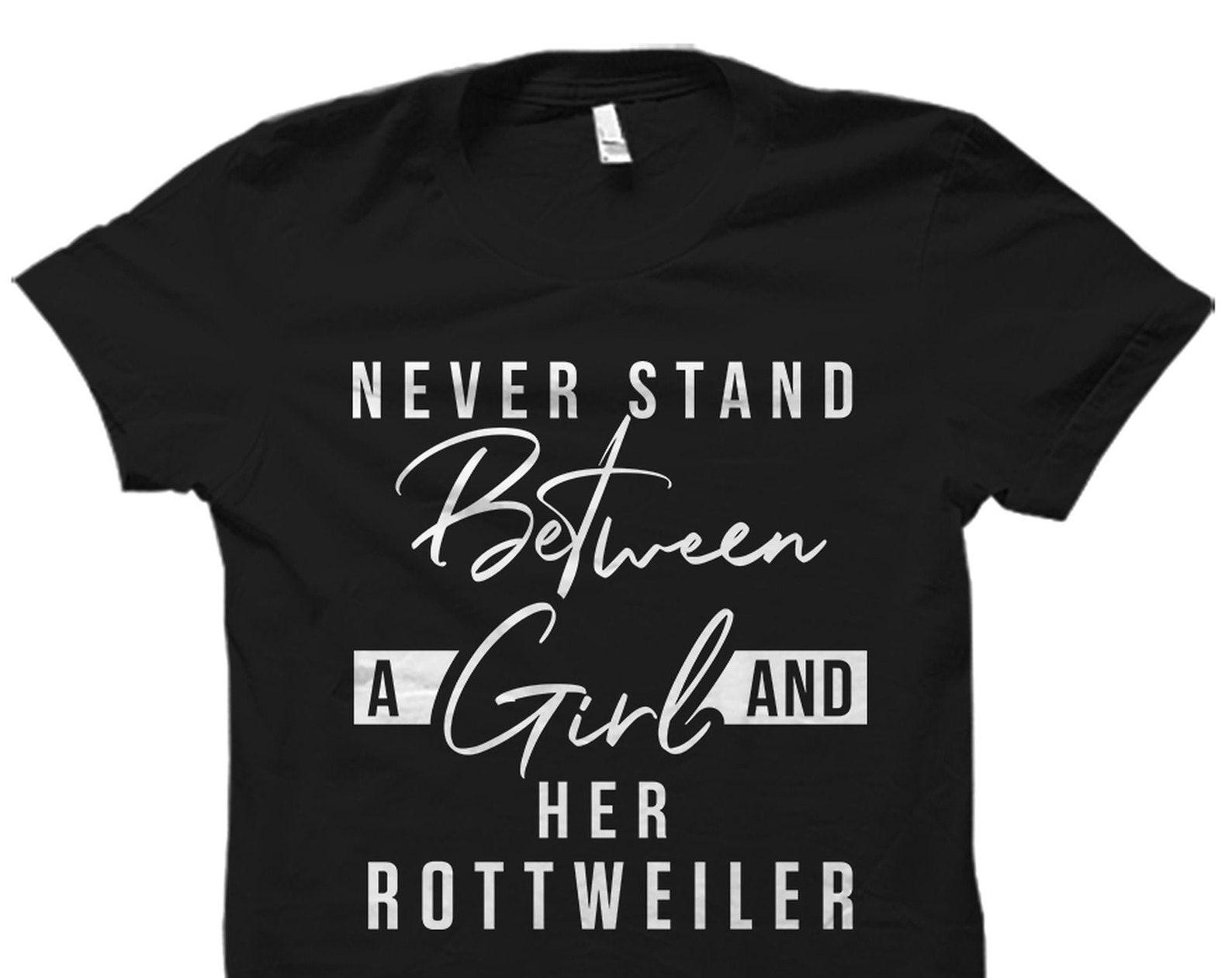 Rottweiler Shirt Rottweiler Gift Rottweiler T-Shirt Rottweiler Tees Rottweiler T Shirt Funny Dog Shirt Rottweiler Tee Rottie Shirt #OS3302 L