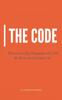 Bok The Code : Discover the Purpose of Life and How To Achieve It