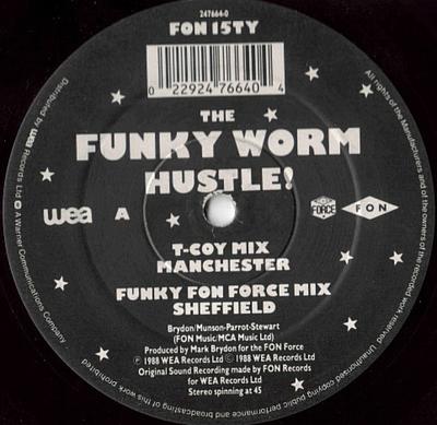 12inch Record FUNKY WORM - Hustle! (Remixes) FON15TY Fon Records 1988 UK Dance & Electronica Used