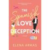 The Spanish Love Deception Paperback UKN3623
